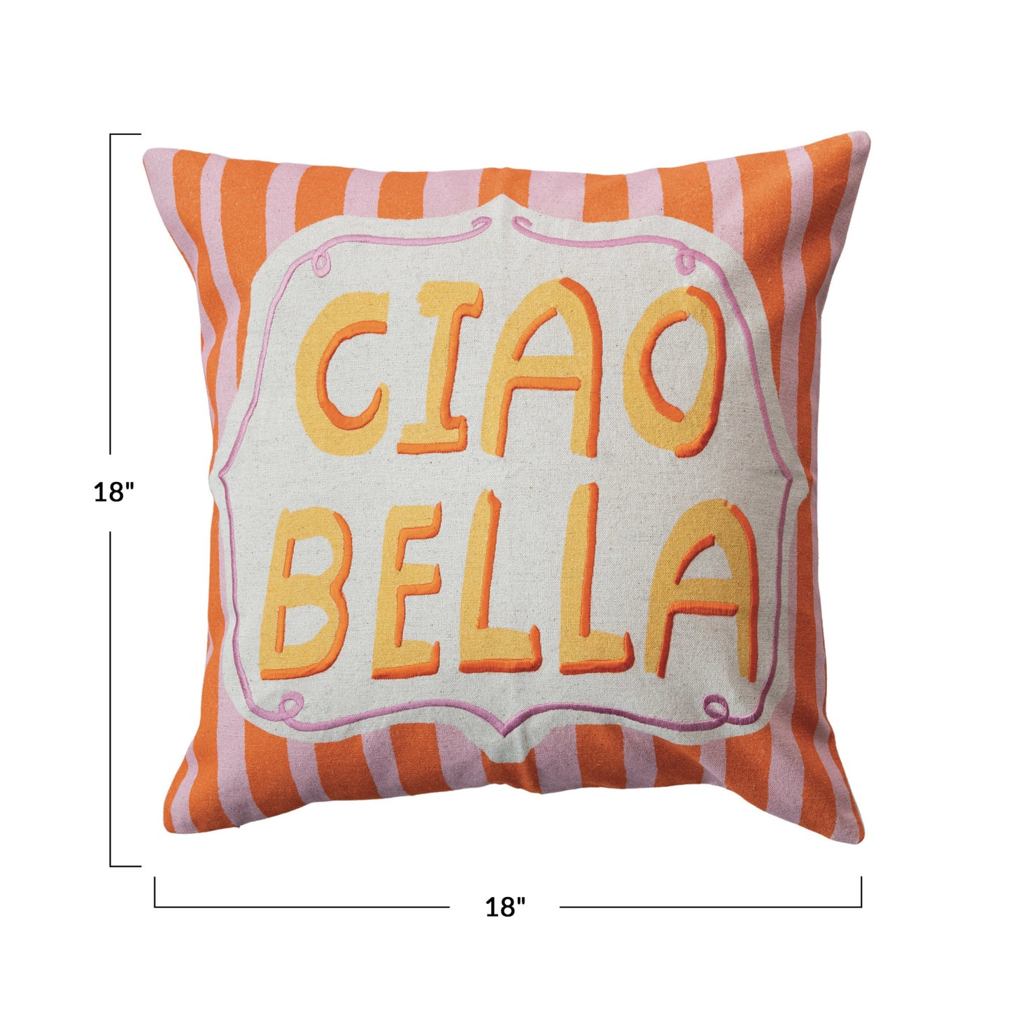Ciao Bella Embroidered Pillow